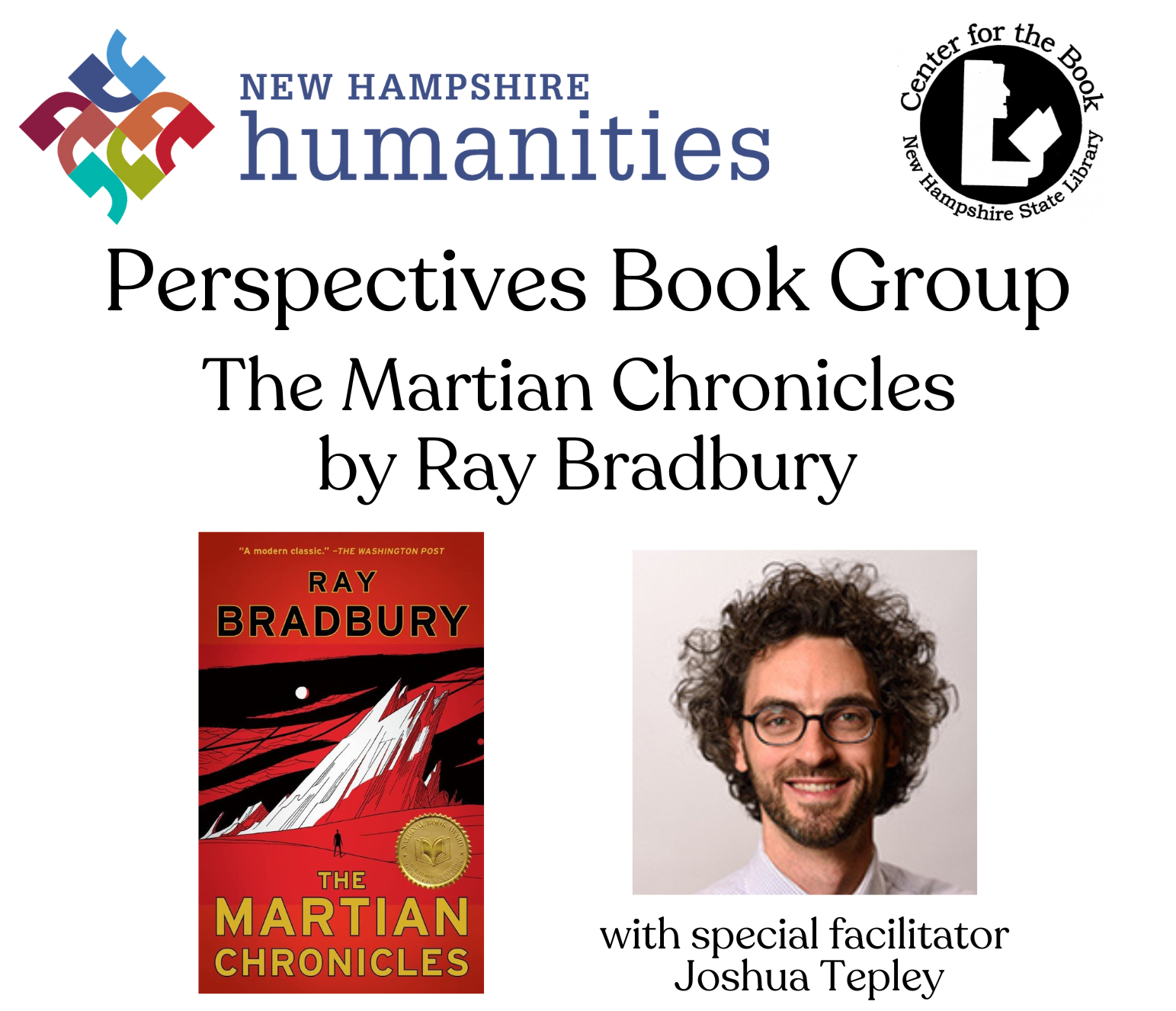 Perspectives Book Group: The Martian Chronicles by Ray Bradbury on Saturday, August 30 at 10 AM. Perspectives Book Group: The Martian Chronicles by Ray Bradbury on Saturday, August 30 at 10 AM.