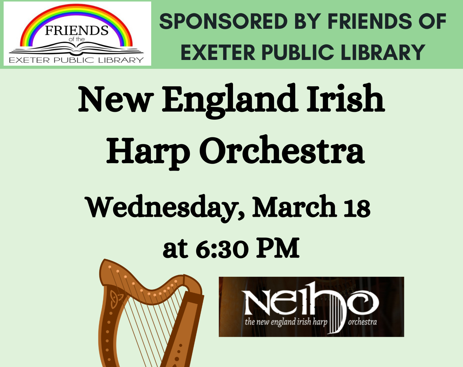 The New England Irish Harp Orchestra will perform at the library on Wednesday, March 18 at 6:30 PM.