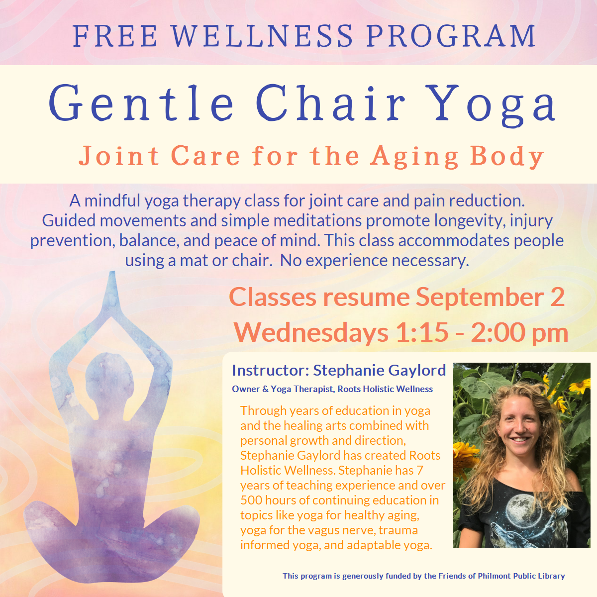image advertises chair yoga for seniors with watercolor image of yoga pose and photo of instructor Stephanie Gaylord