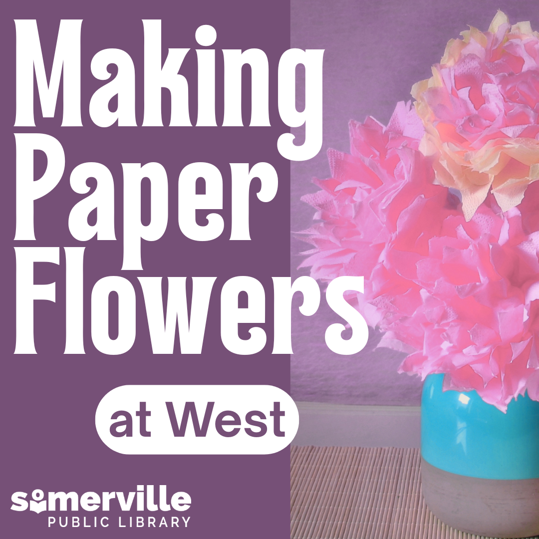 A photo of a tissue paper flower. Text reads "making paper flowers at west."