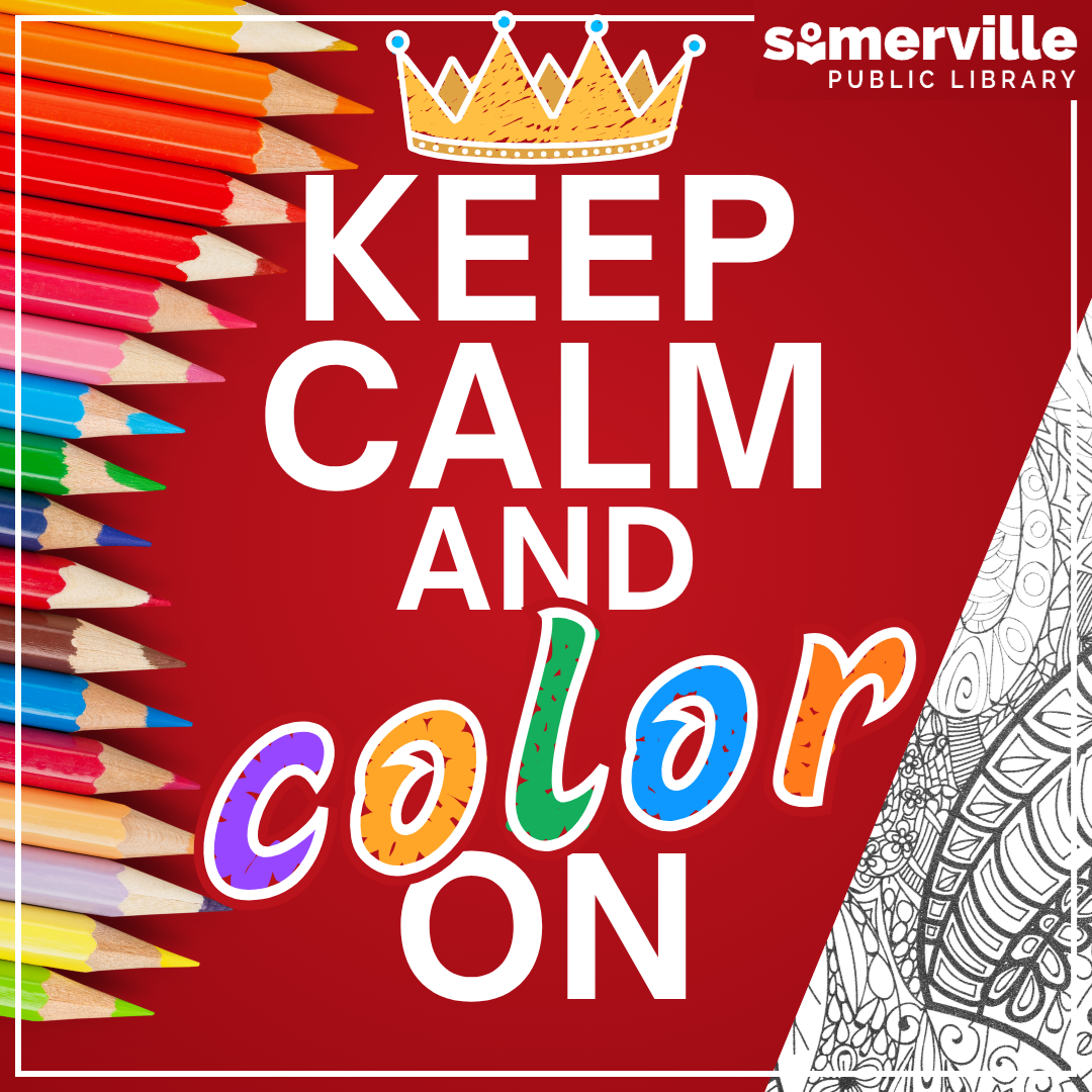 Coloring pencils and a coloring page on a red background, with text reading "keep calm and color on," and with link to a detailed calendar listing (opens in new tab).