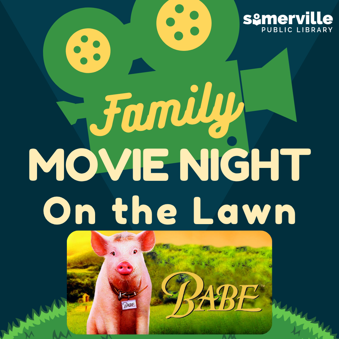 A film projector above a dark background and grassy hill illustration, featuring the movie poster for Babe. Text reads "family movie night on the lawn." Includes link to a detailed calendar listing (opens in new tab).