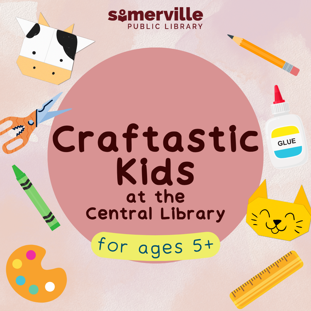 A light pink background with various children's craft supplies scattered on top. The text on top reads "Craftastic Kids at the Central Library for ages 5 plus."