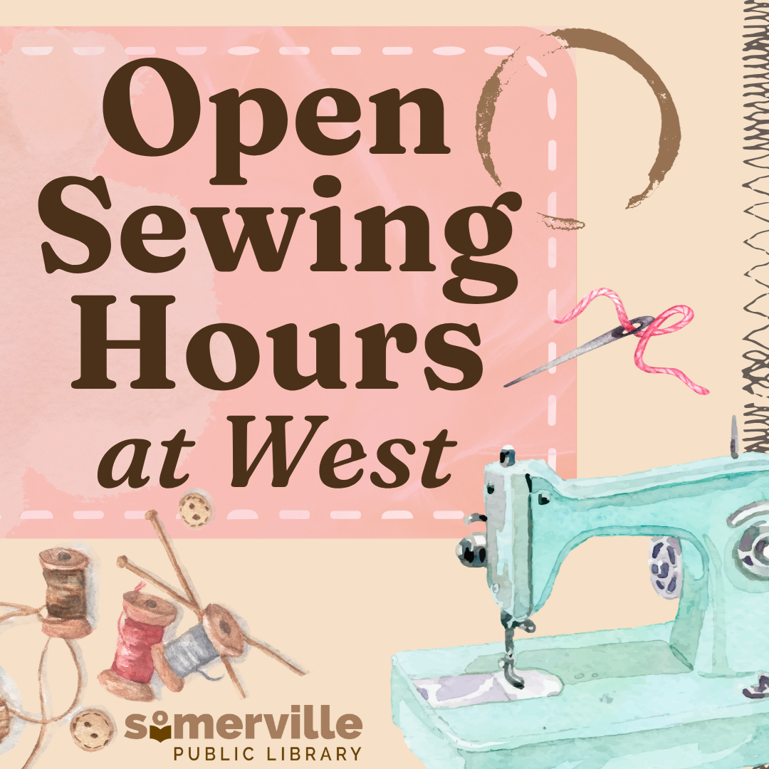 A watercolor illustration of a sewing machine, bobbins, and needles, with text reading open sewing hours at west, and with link to a detailed calendar listing (opens in new tab).