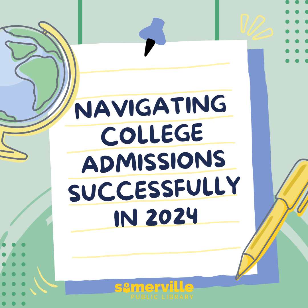 A studious-aesthetic background with a globe and pen, with the title "navigating college admissions successfully in 2024" in the center.