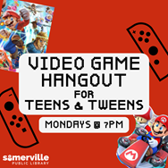 Transcript: video game hangout for teens and tweens. Mondays at 7 PM.