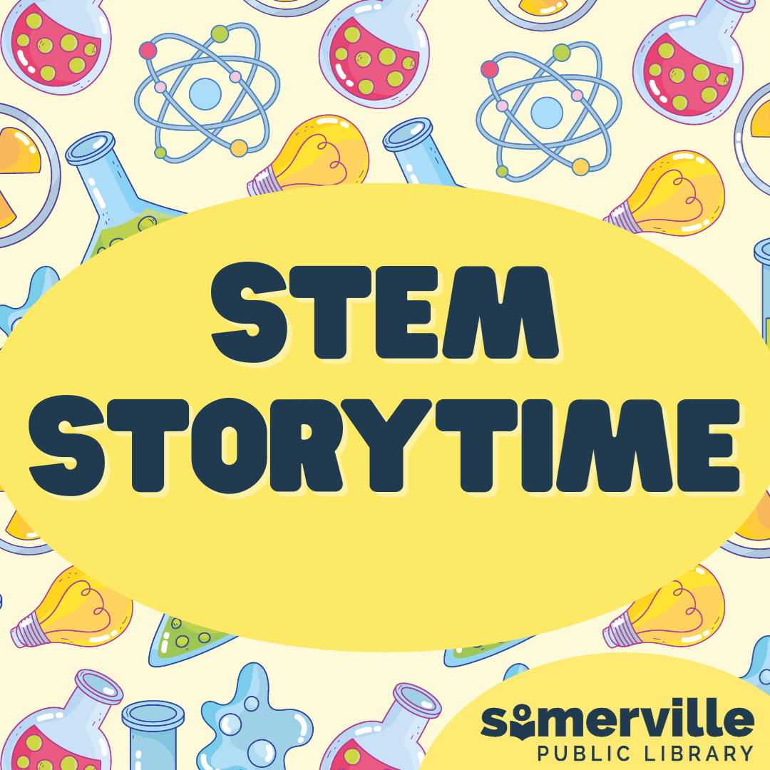 Science tool illustrations in the background, with overlaying text reading "STEM Storytime." and with link to a detailed calendar listing (opens in new tab).