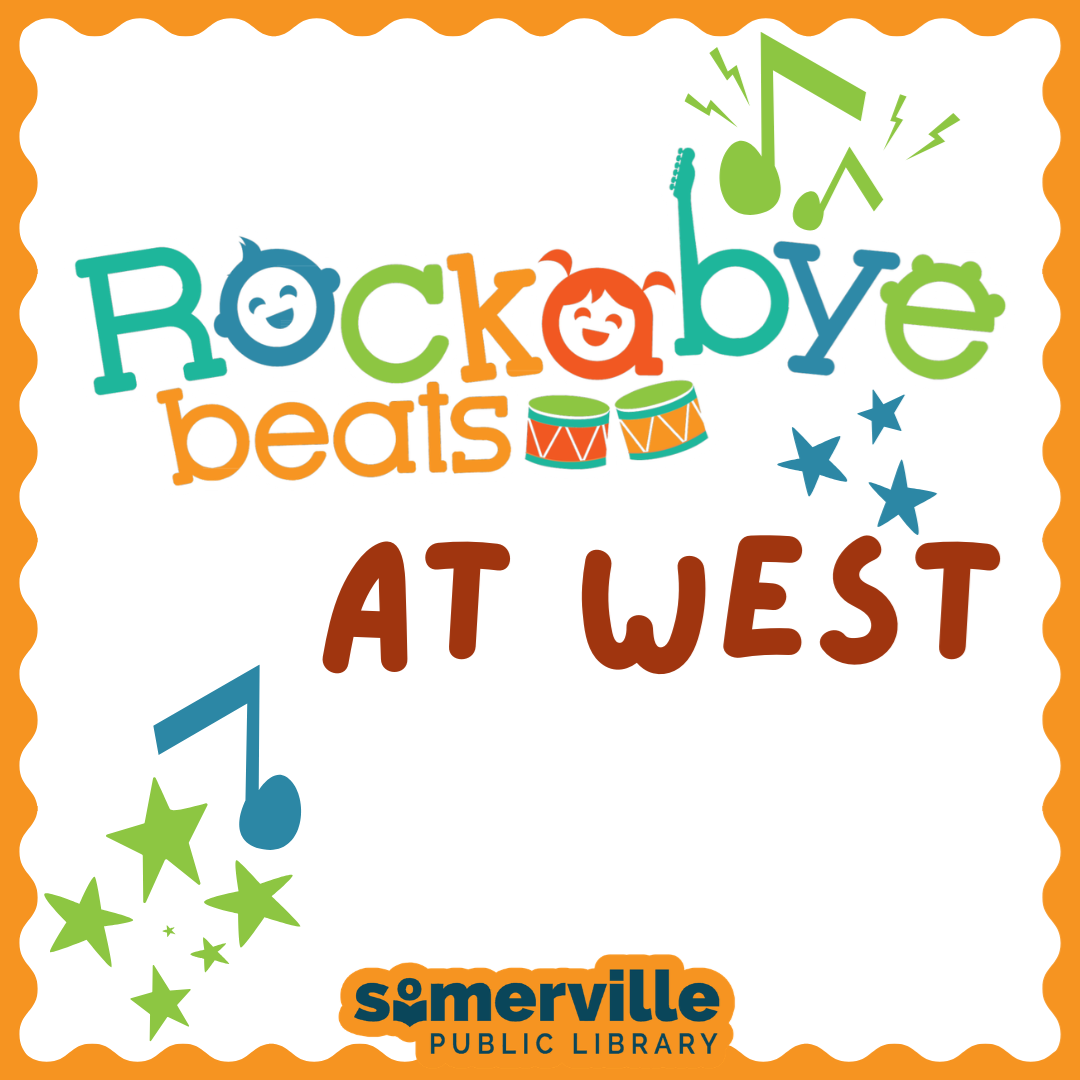 Musical notes and stars on a plain white background, with text reading "rock-a-bye beats at west" and with link to a detailed calendar listing (opens in new tab).