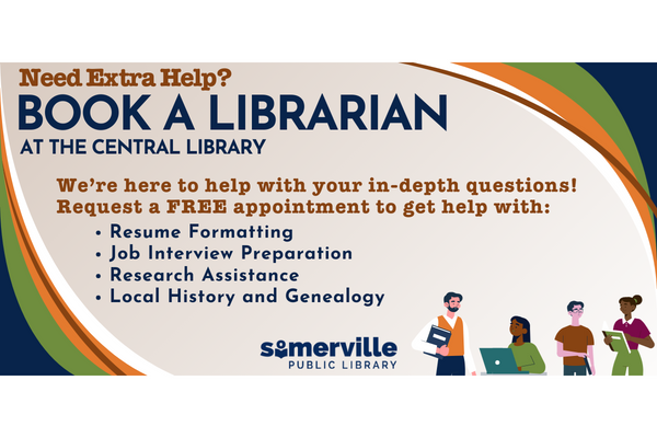 Transcript: Need Extra Help? Book a Librarian at the Central Library. We're here to help with your in-depth questions! Request a free appointment to get help with resume formatting, job interview preparation, research assistance, or local history and genealogy.