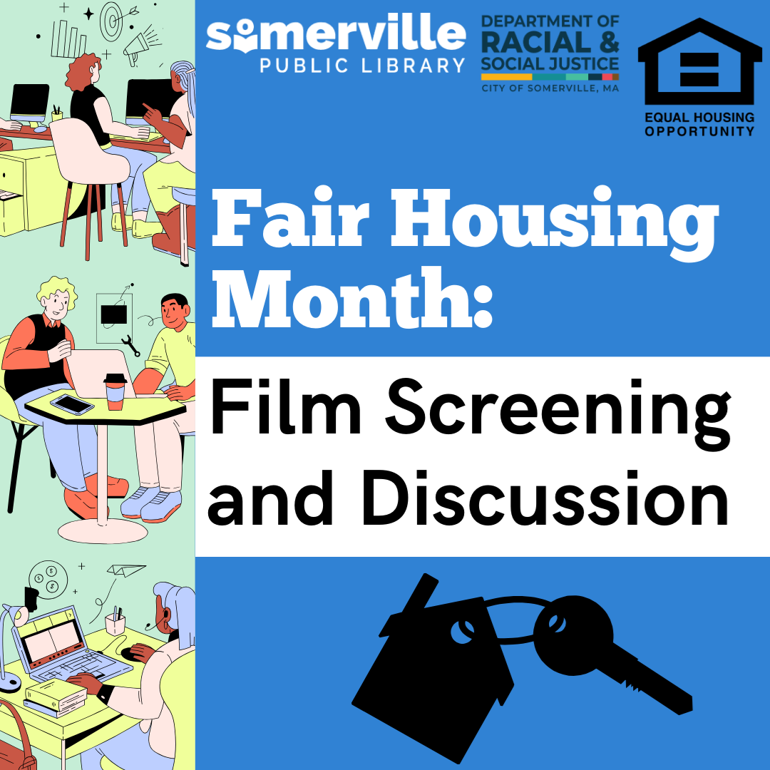 Illustrations of people working together on computers on a blue background, with text reading fair housing month: film screening and discussion, and with link to event calendar listing (opens new tab).