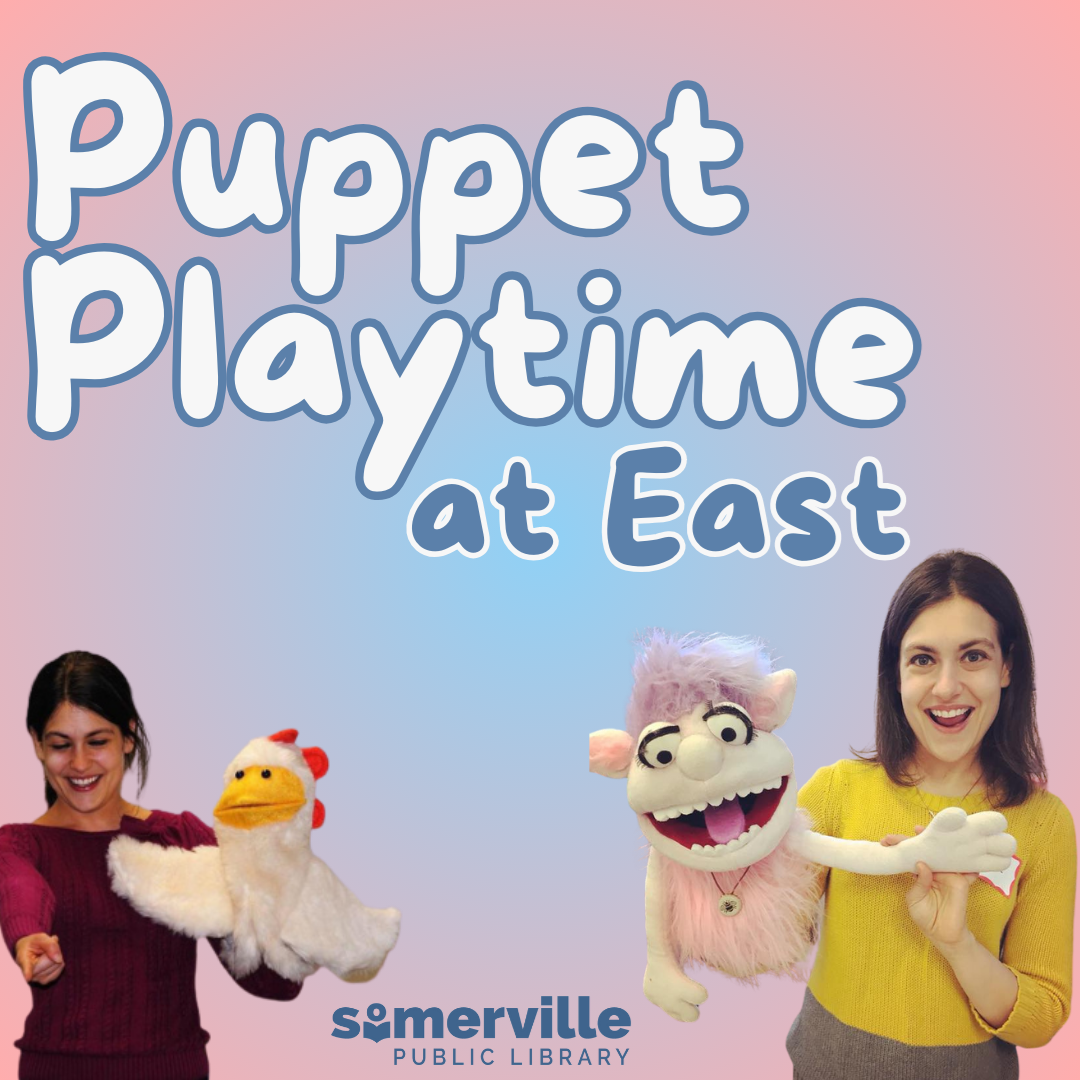 Transcript: Puppet playtime at East.