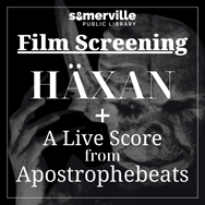 Transcript: Film screening: Häxan with a live score from Apostrophe-beats.