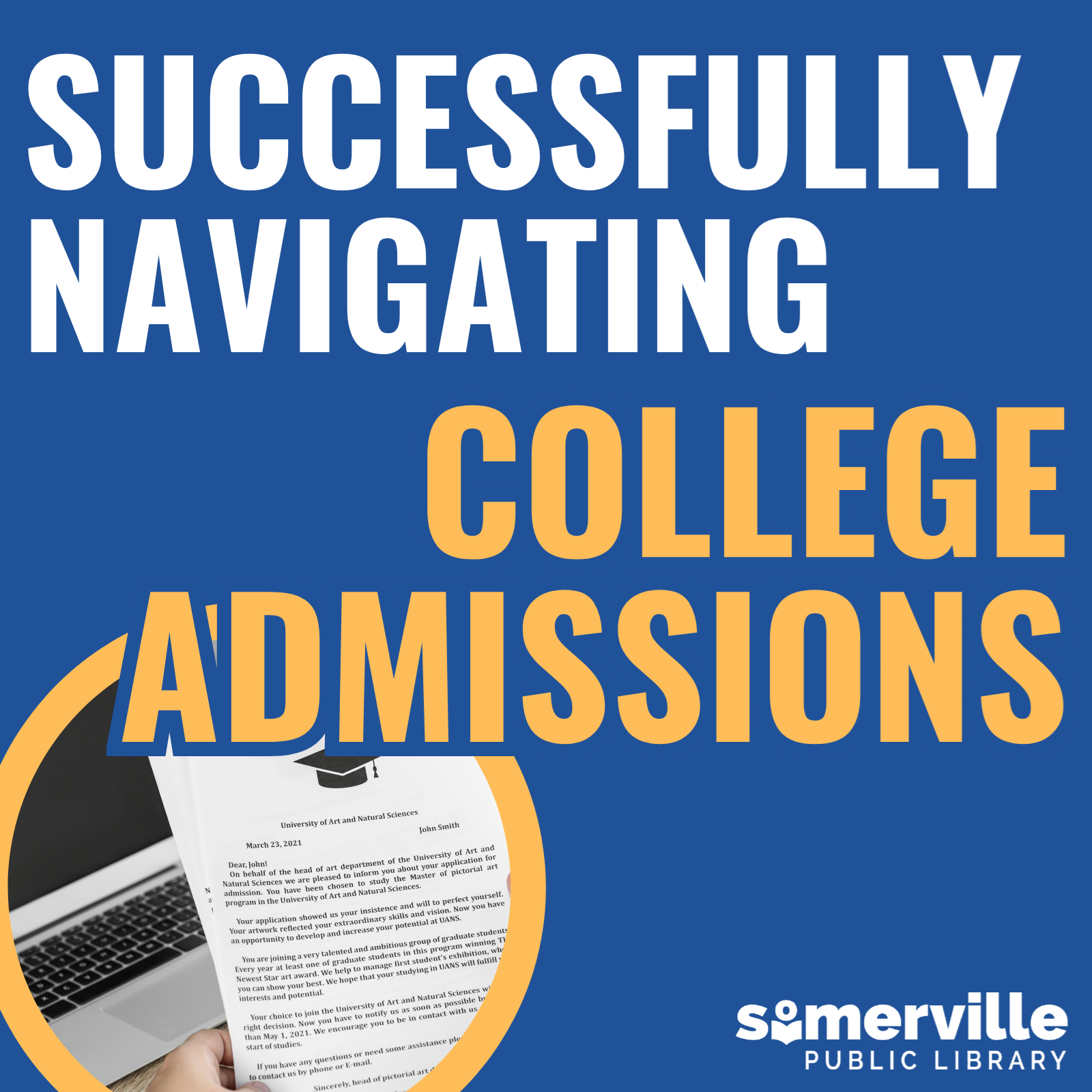 A photo of someone's college admissions letter next to a laptop. Text reads "successfully navigating college admissions." Includes link to a detailed calendar listing (opens in new tab).