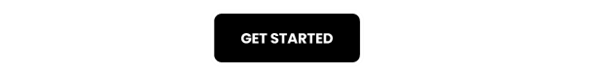 Button text, 'GET STARTED'