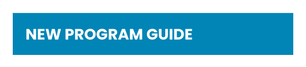 Blue banner with bold white text reading "New Program Guide" against a black background. Conveys information and highlights a new release.