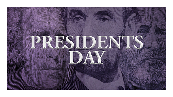 Image text, ‘Presidents Day’