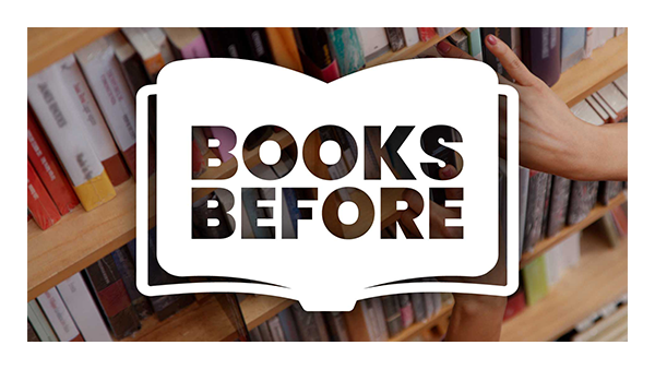 ‘Books Before’