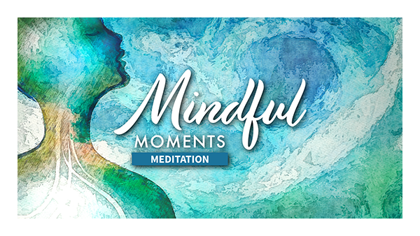'Mindful Moments Meditation'