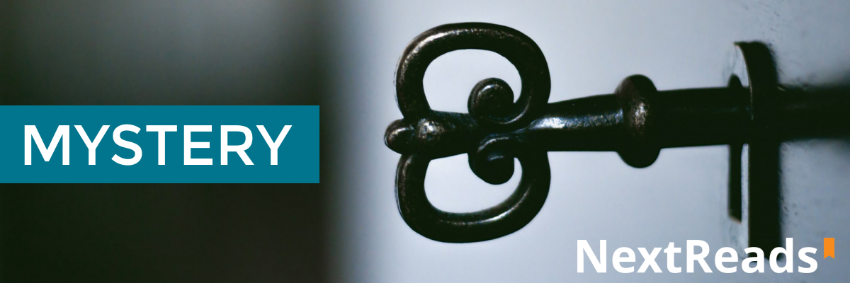 A dark image of an old fashioned key in a lock with the words Mystery on the middle left and the words NextReads on the lower right. 