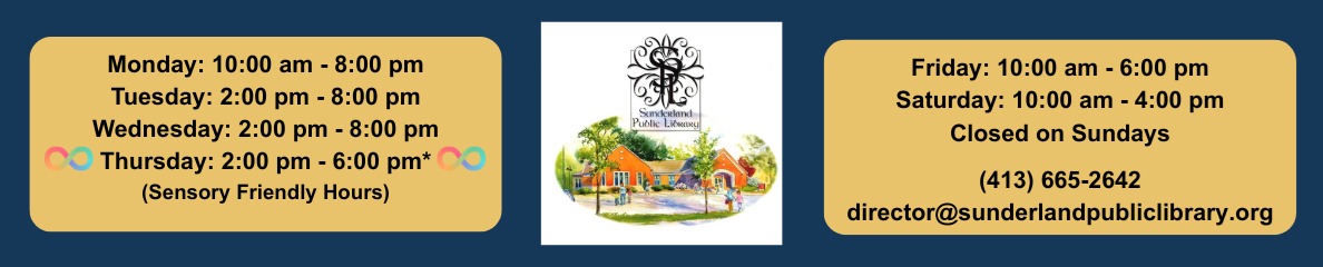 Sunderland Public Library Hours and Contact Information, links to website.