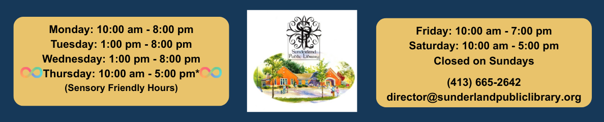 Sunderland Public Library Hours and Contact Information, links to website.