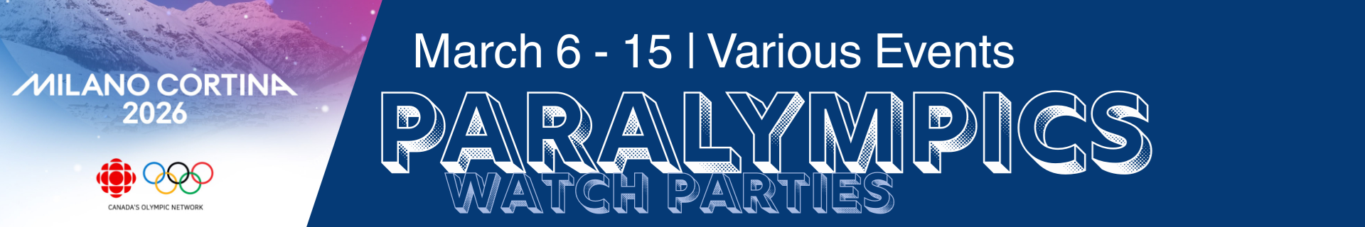 Paralympics Watch Parties March 6-15 Various Events