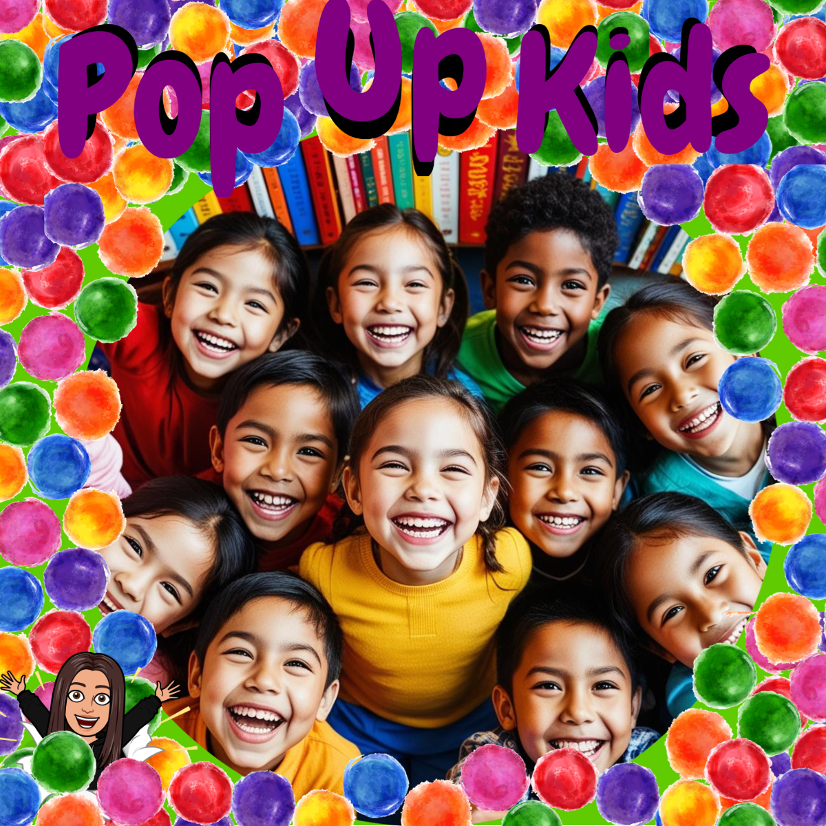Group of children surrounded by colourful circles. Text: Pop-up Kids