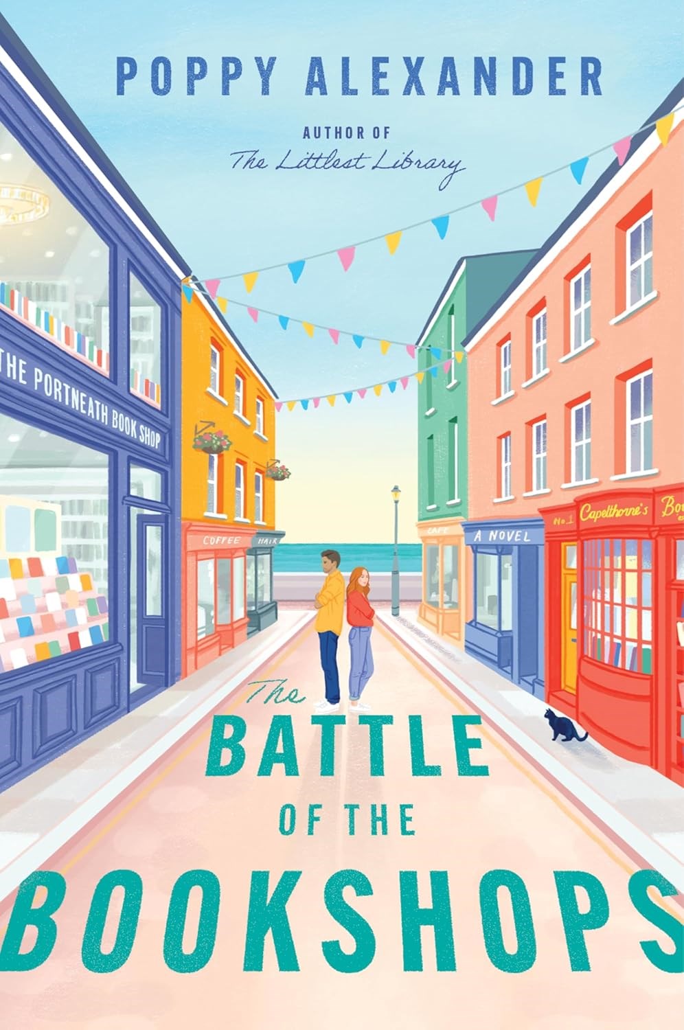 The Battle of the Bookshops A Novel by Poppy Alexander