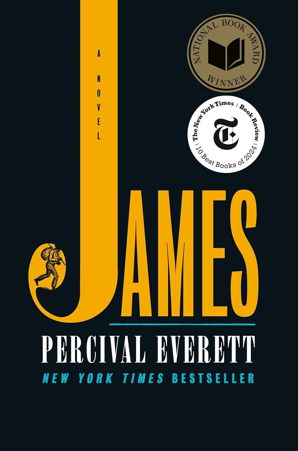 James by Percival Everett. A black cover with James spelled out in orange. James by Percival Everett. A black cover with James spelled out in orange.