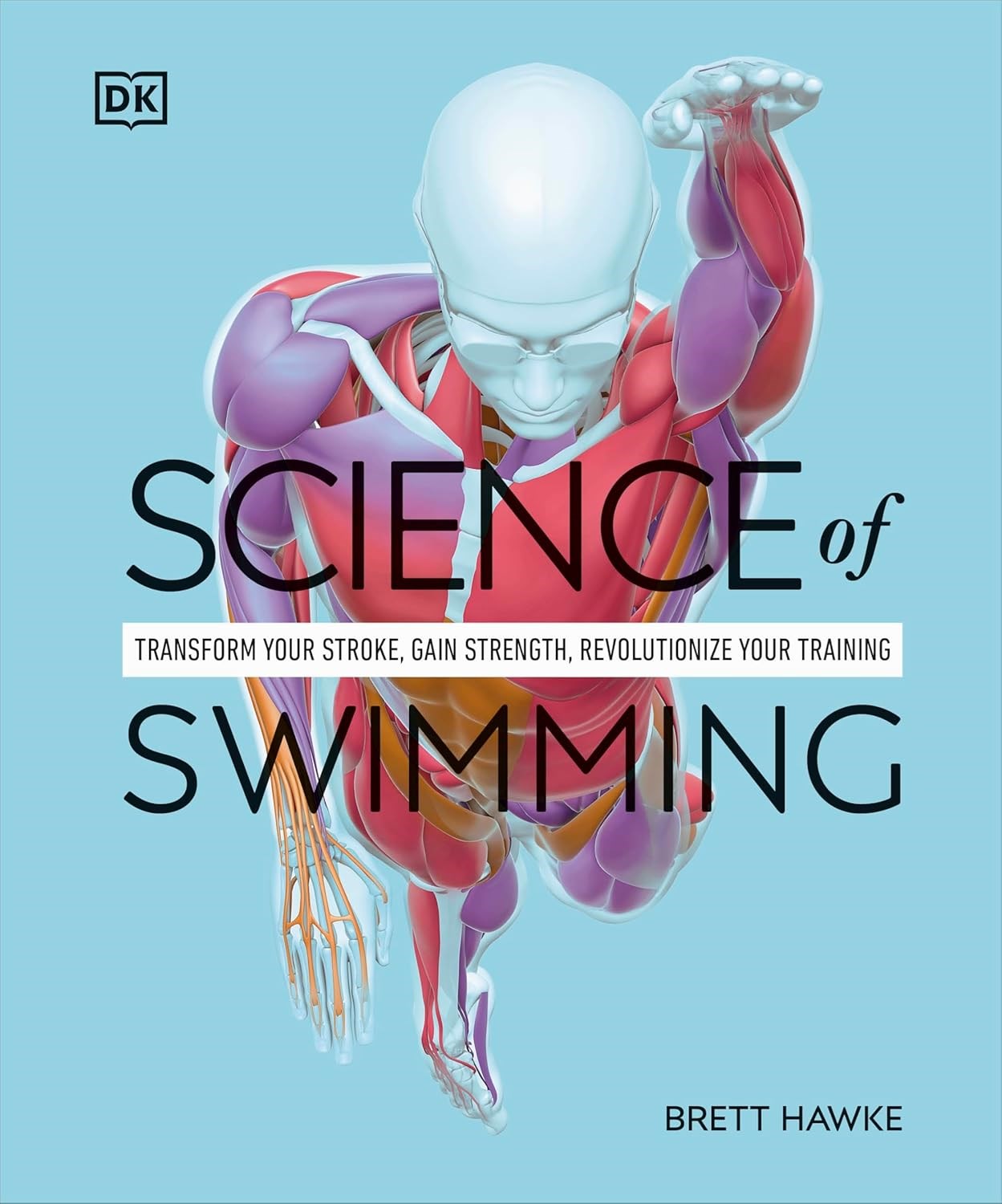 The Science of Swimming by Brett Hawke