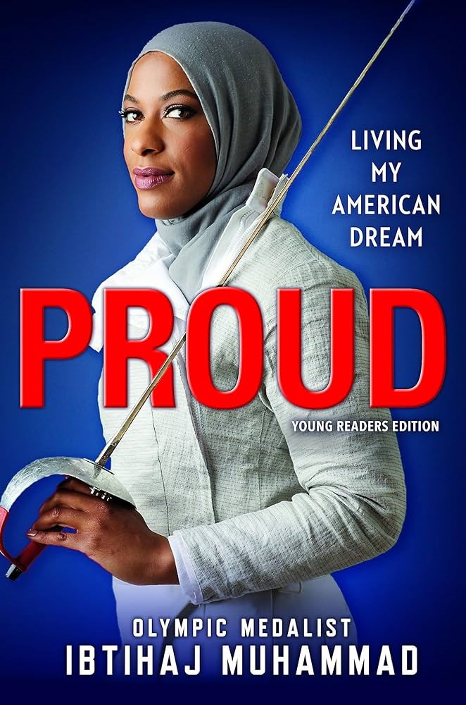 Proud: Living My American Dream by Ibtihaj Muhammad
