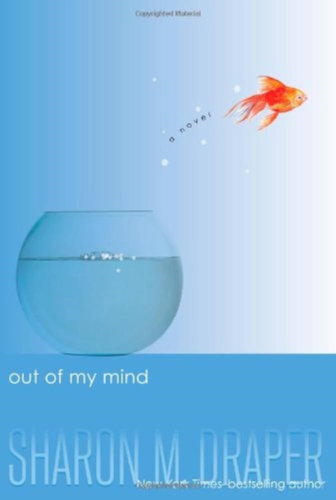 Out of My Mind by Sharon M. Draper