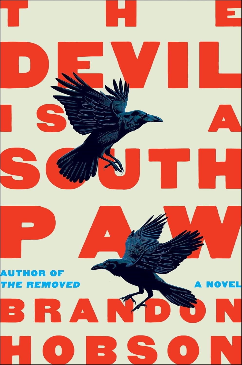 The Devil is a Southpaw by Brandon Hobson