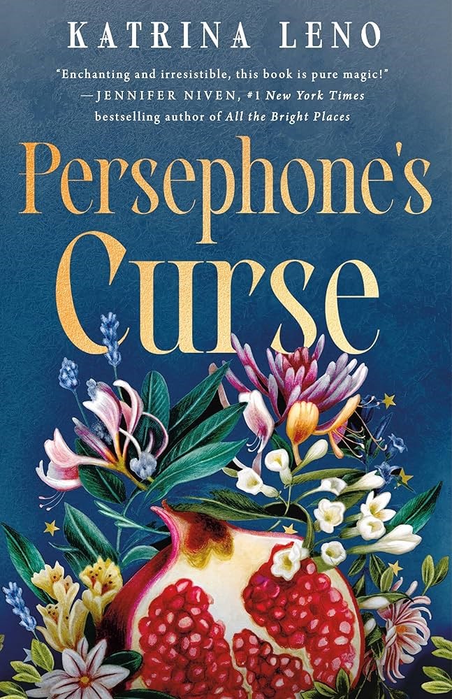 Persephone's Curse by Katrina Leno