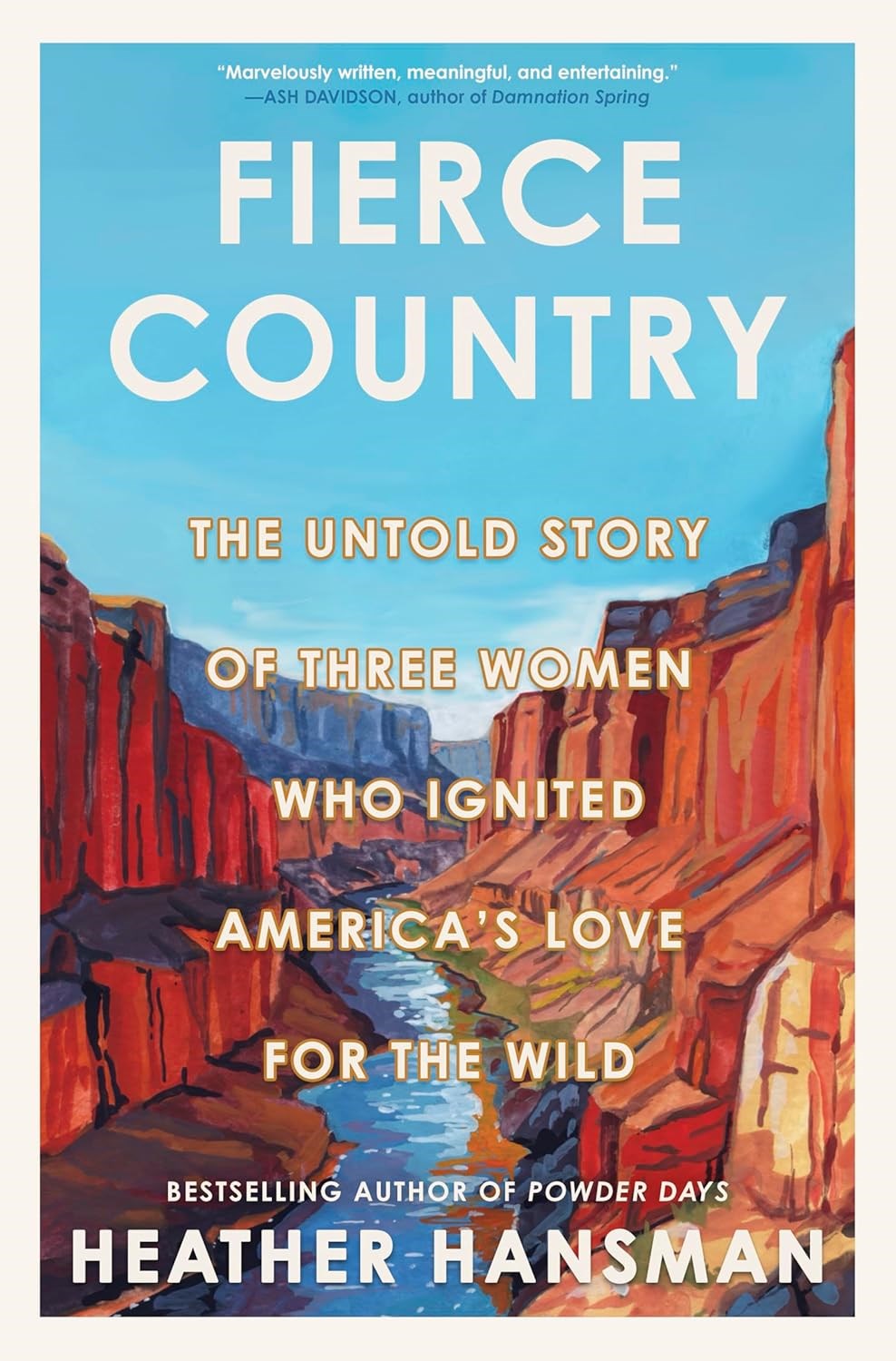 Fierce Country by Heather Hansman
