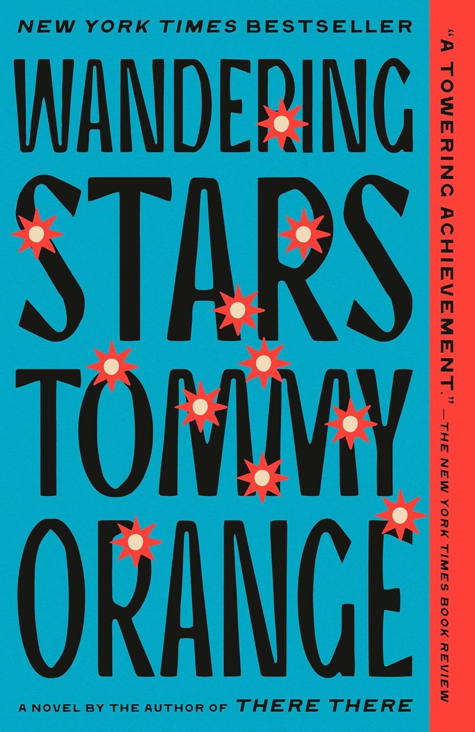 Wandering Stars by Tommy Orange Wandering Stars by Tommy Orange