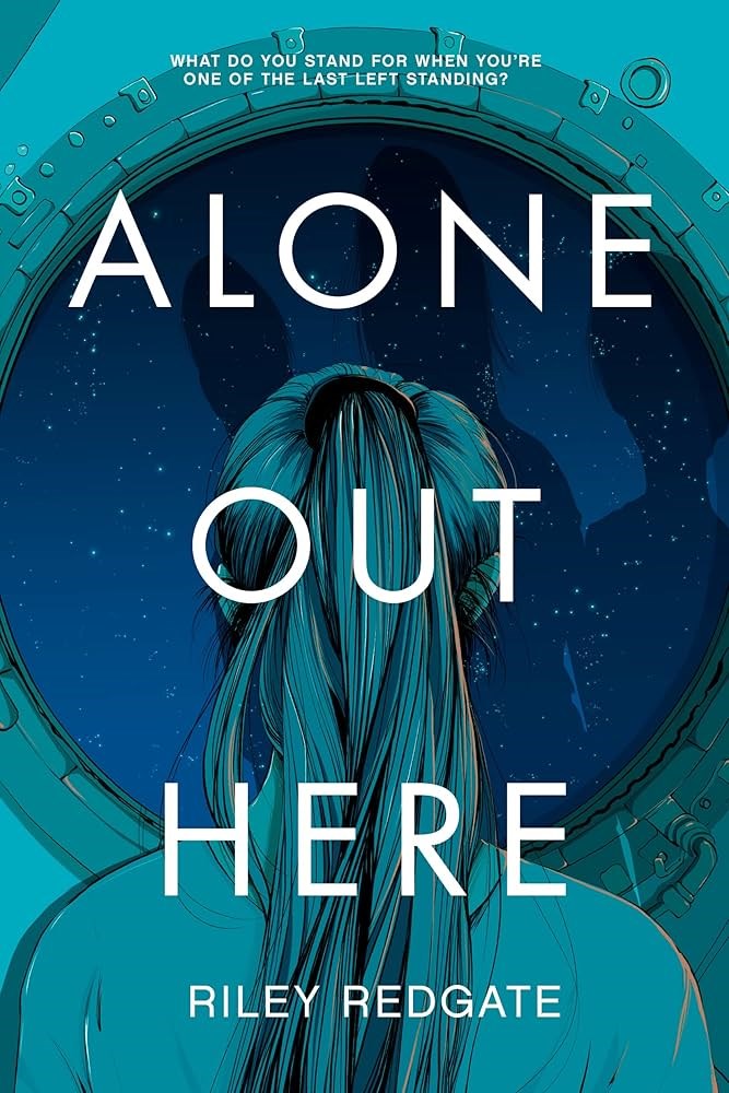 book cover image for alone out here by riley redgate