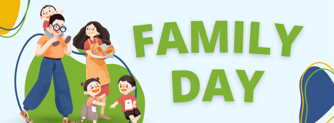 Graphic that says Family Day with a family walking together.