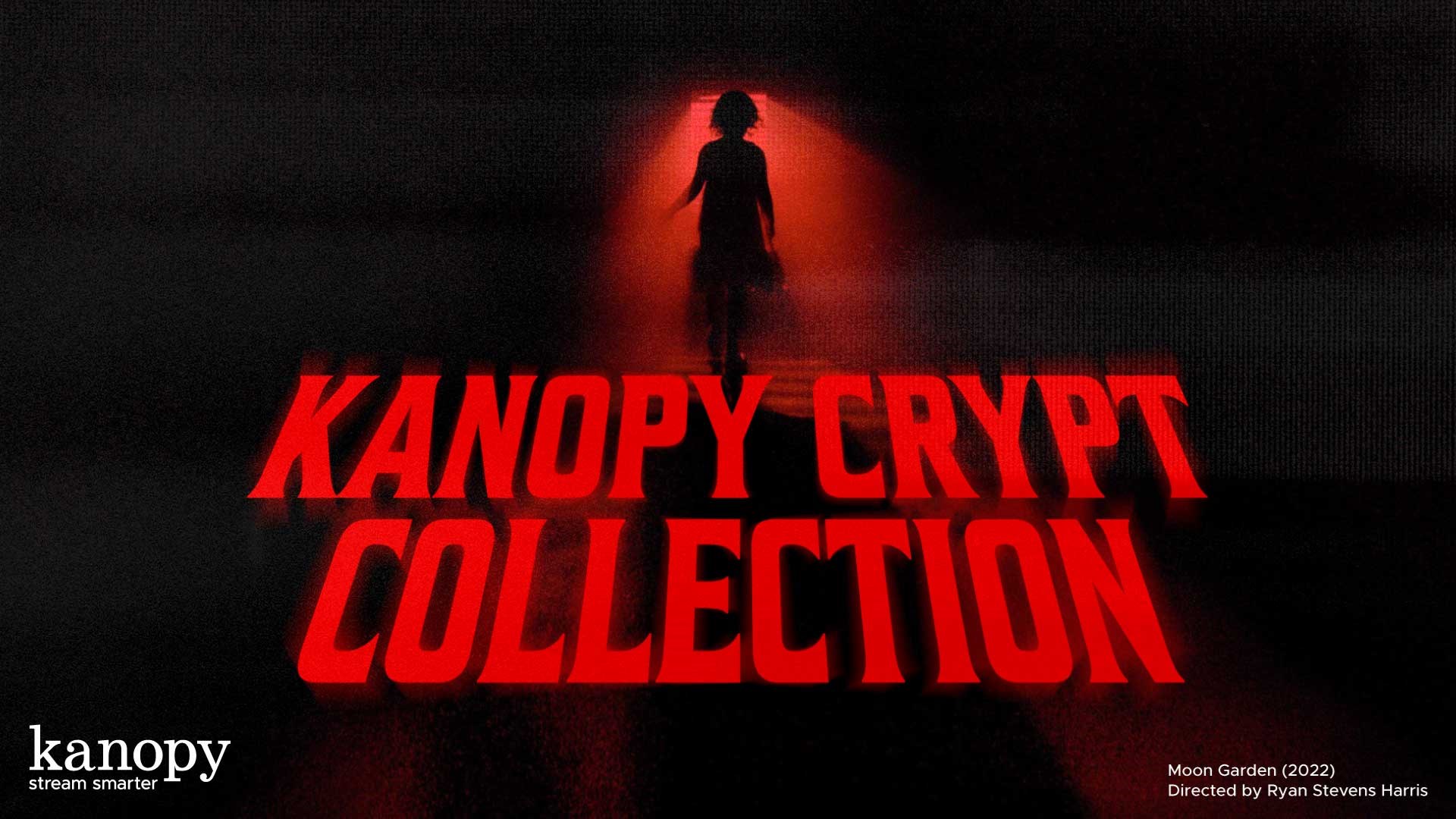 Kanopy Crypt Collection_1920x1080.jpg
