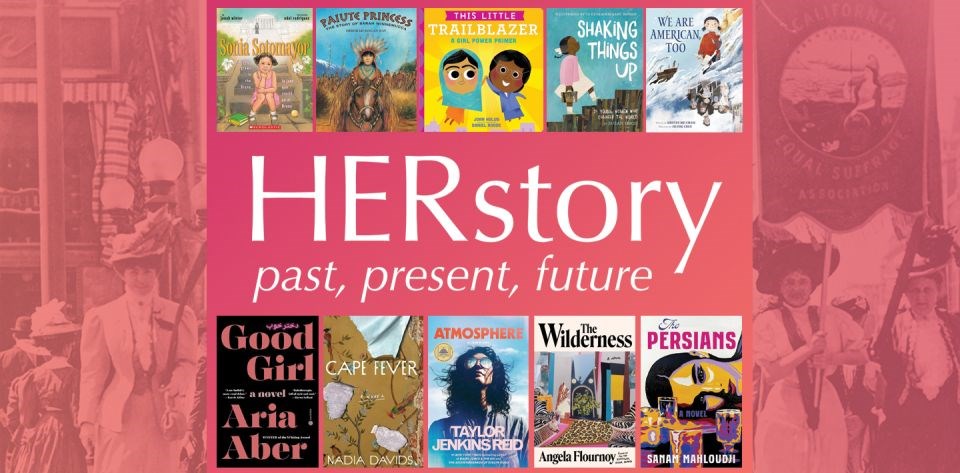 HERstory: past, present, future. Featuring book covers of several women-focused works.