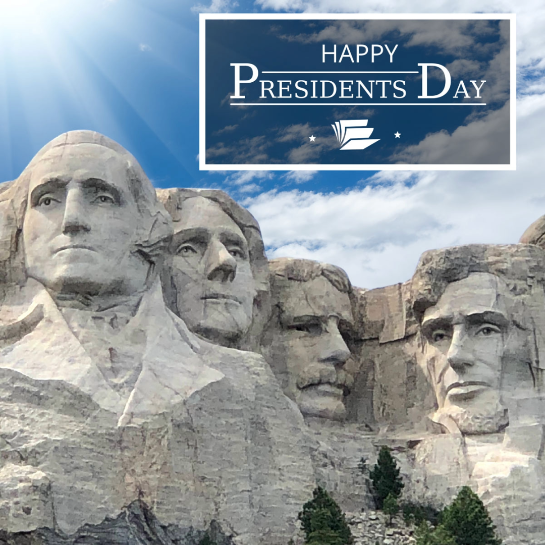 Image reads: Happy Presidents Day and depicts Mt. Rushmore. Links to external site, opens in new tab or window.