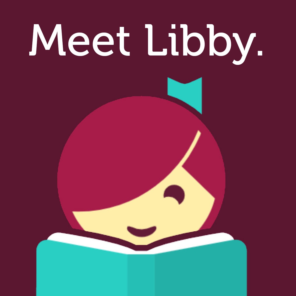 Image reads, "Meet Libby."  Then shows the Libby logo: an icon style image of a girl reading a book.