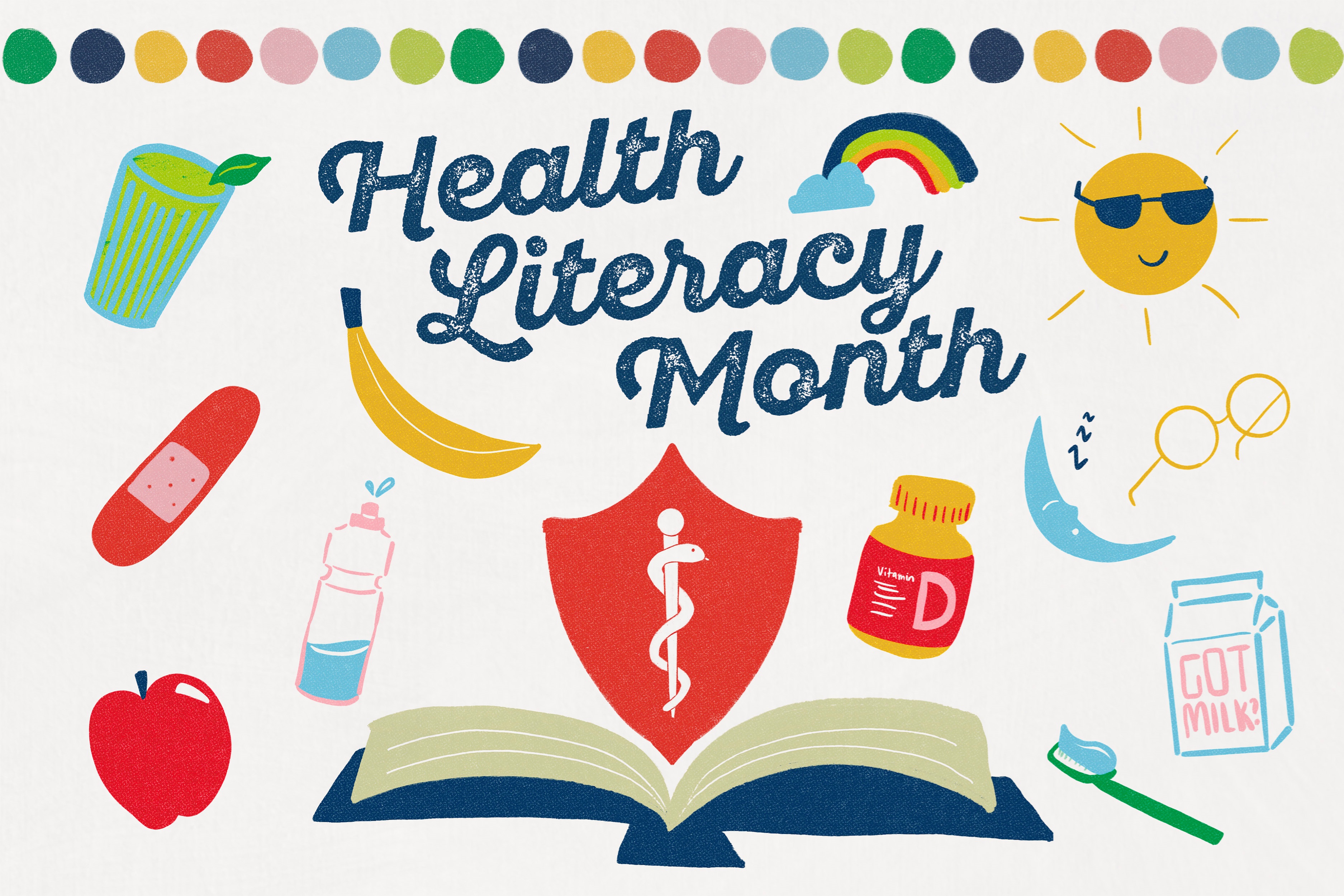 text Health Literacy Month with images of a book, sun, apple, bandaid, toothbrush