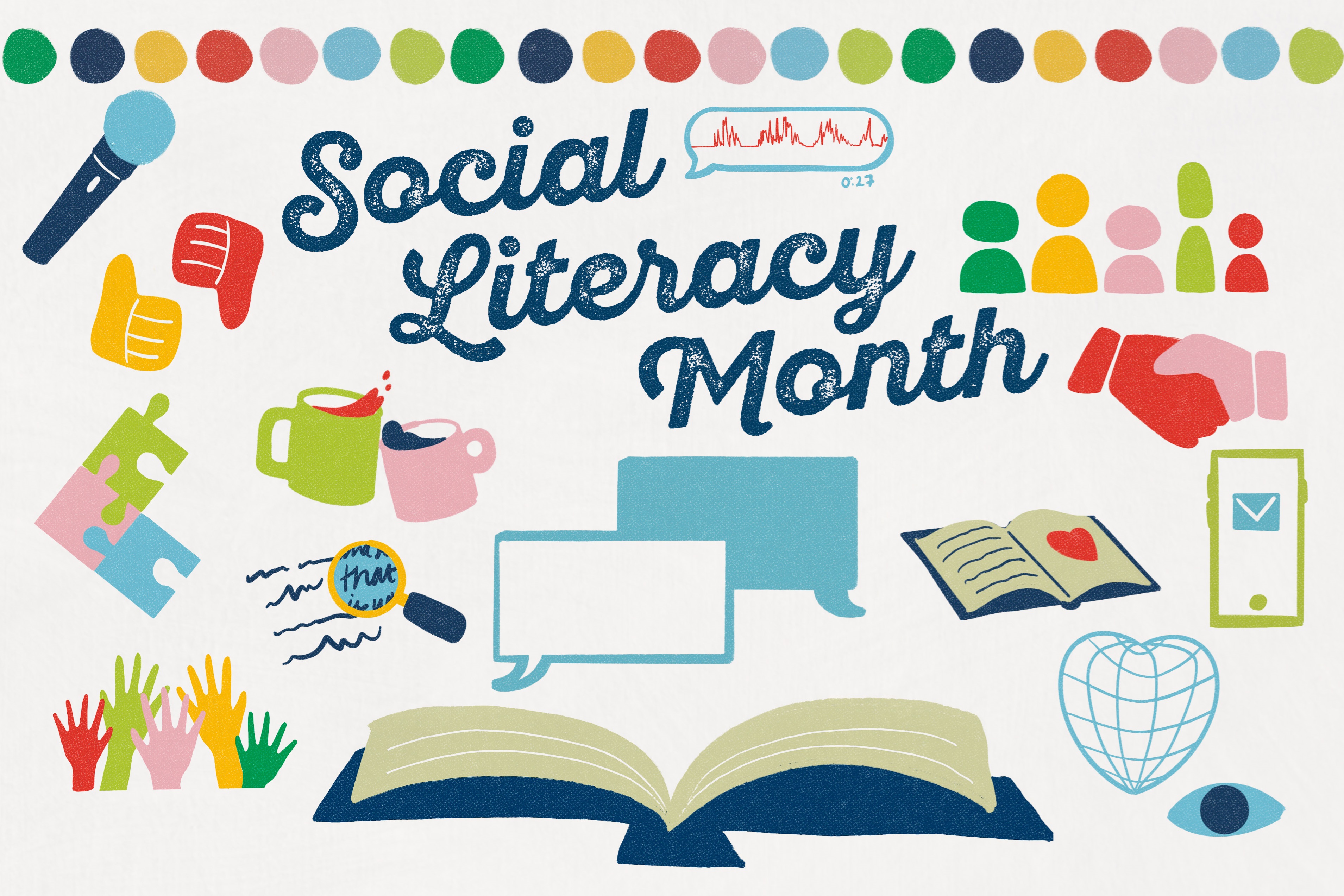 Image reads "social literacy month."  The text is surrounded by icons like puzzle pieces, microphone, hands shaking, books, etc.