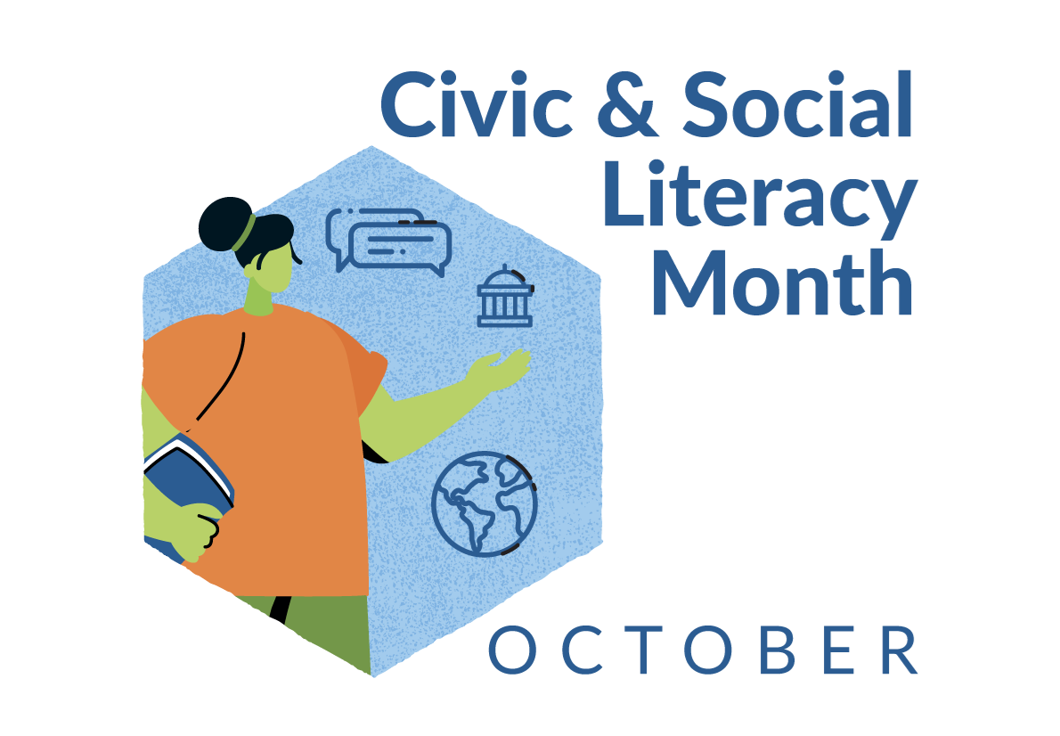 Civic &amp;amp; Social Literacy Month - October. Woman holding book surrounding by conversation bubbles, city hall, and Earth icons.