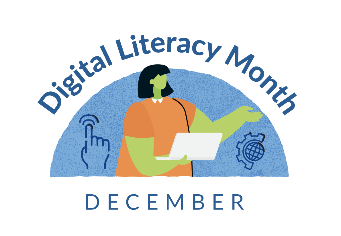 Digital Literacy Month - December. Women holding an laptop in front of various technology icons.