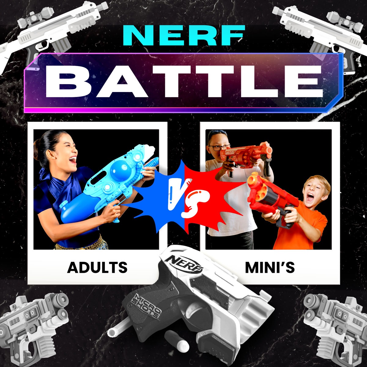 Nerf Battle poster with an adult taking on 14 year old kids.
