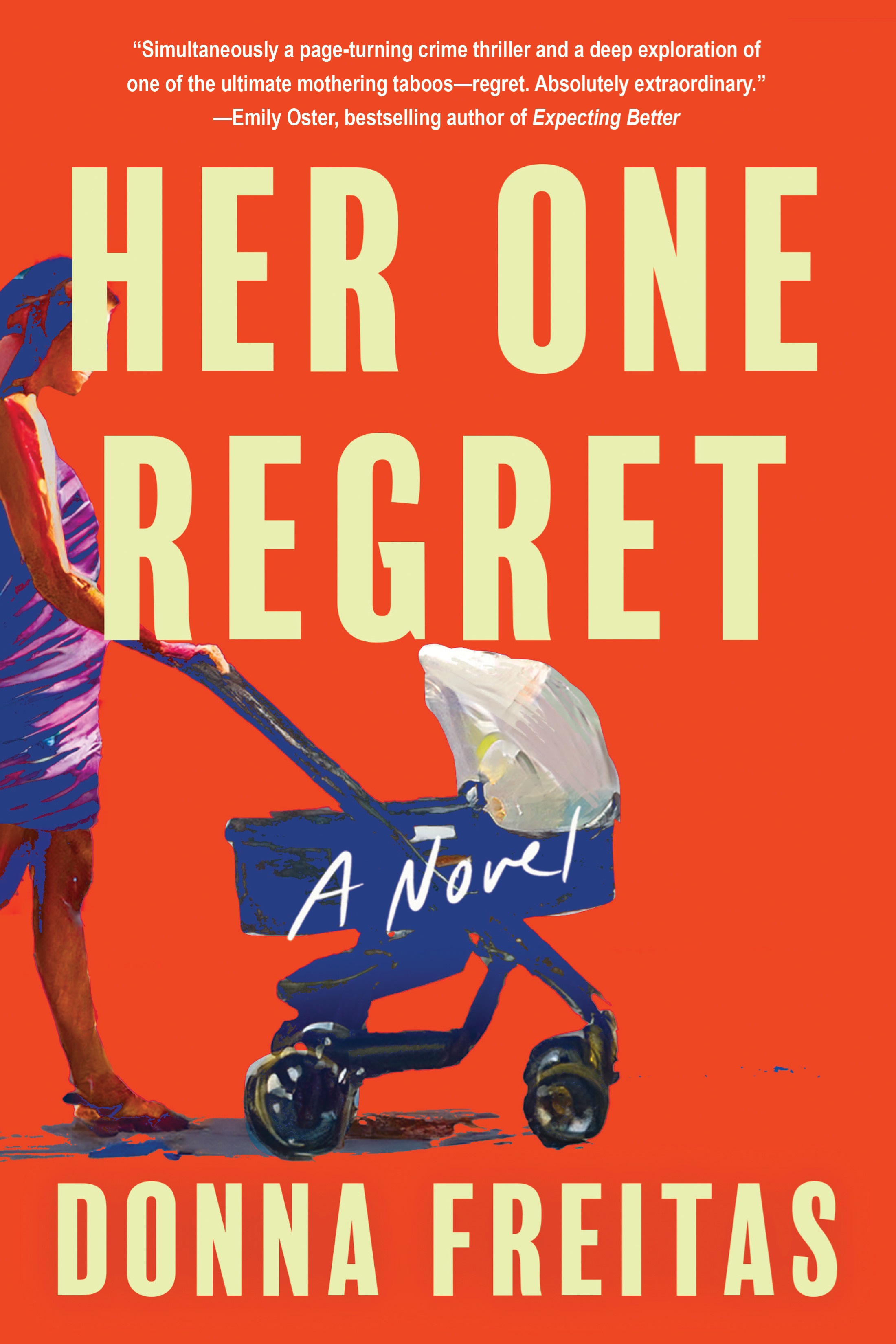 Cover of Her One Regret by Donna Freitas