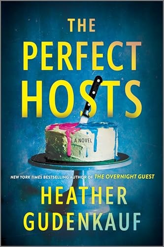 Cover of The Perfect Hosts by Heather Gudenkauf