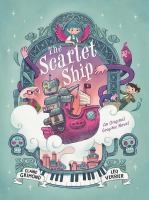 Cover of The Scarlet Ship by Claire Grimond et al